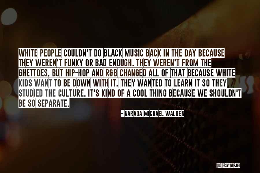 Separate From People Quotes By Narada Michael Walden Separate From People Quotes By Narada Michael Walden