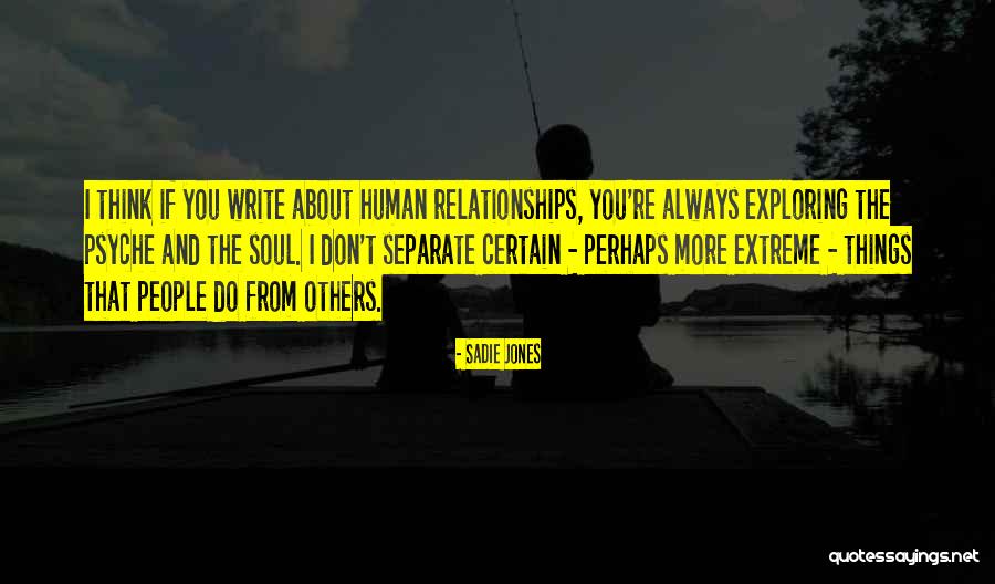 Separate From People Quotes By Sadie Jones Separate From People Quotes By Sadie Jones