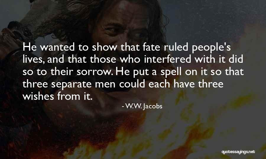 Separate From People Quotes By W.W. Jacobs Separate From People Quotes By W.W. Jacobs