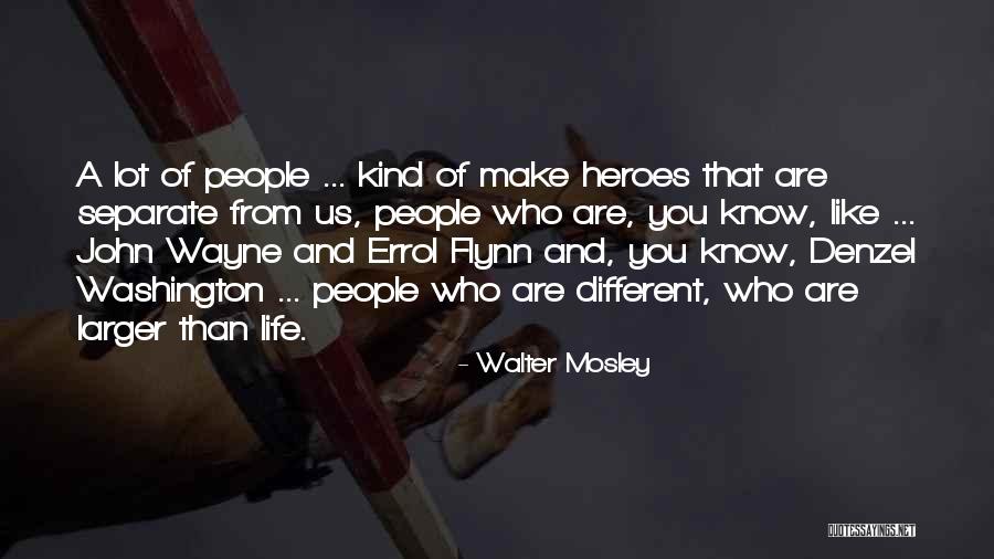 Separate From People Quotes By Walter Mosley Separate From People Quotes By Walter Mosley