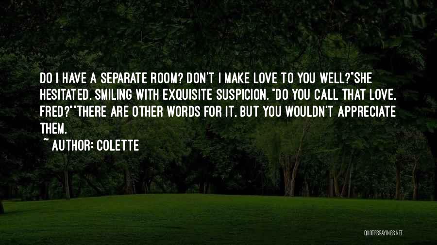 Separate Love Quotes By Colette