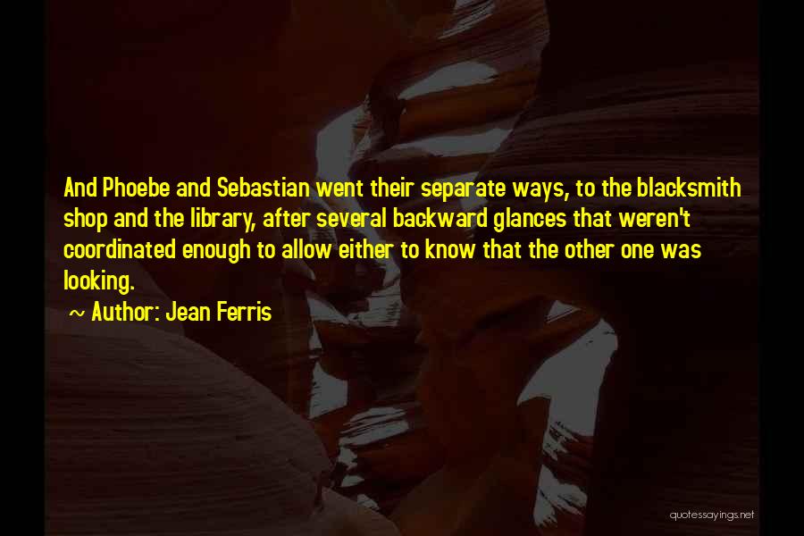 Separate Love Quotes By Jean Ferris