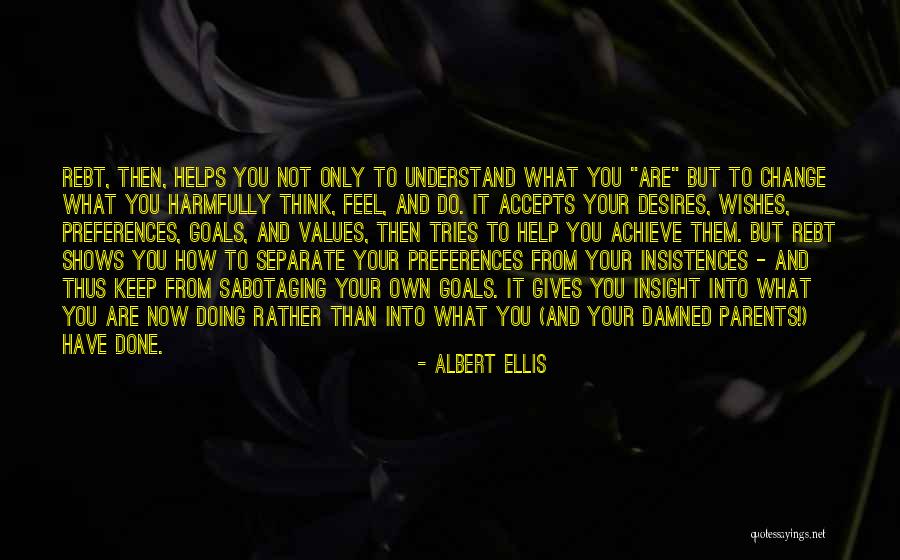 Separate Parents Quotes By Albert Ellis Separate Parents Quotes By Albert Ellis
