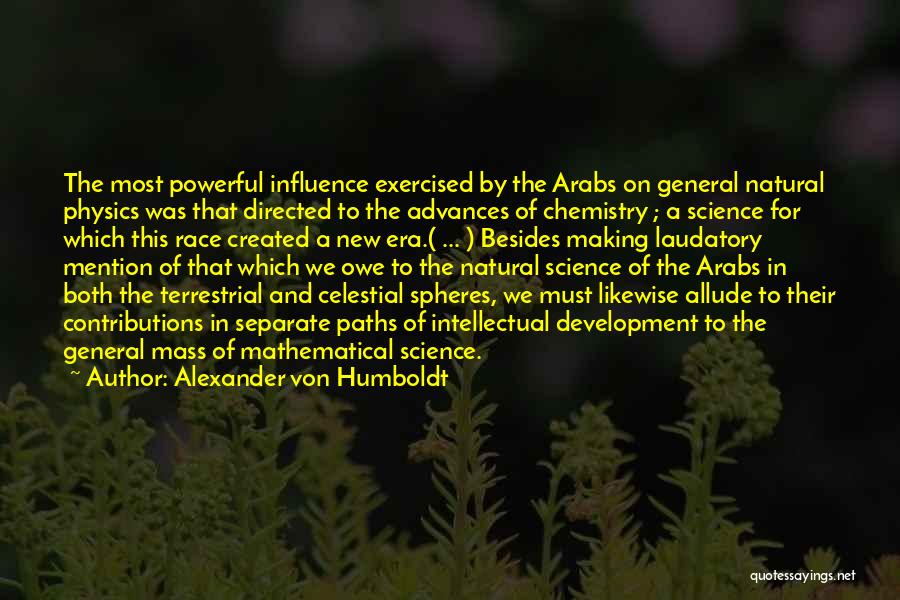 Separate Paths Quotes By Alexander Von Humboldt