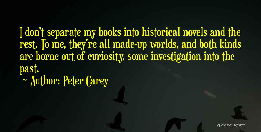 Separate Quotes By Peter Carey