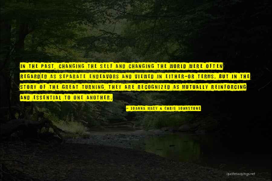 Separate Yourself From The World Quotes By Joanna Macy & Chris Johnstone Separate Yourself From The World Quotes By Joanna Macy & Chris Johnstone