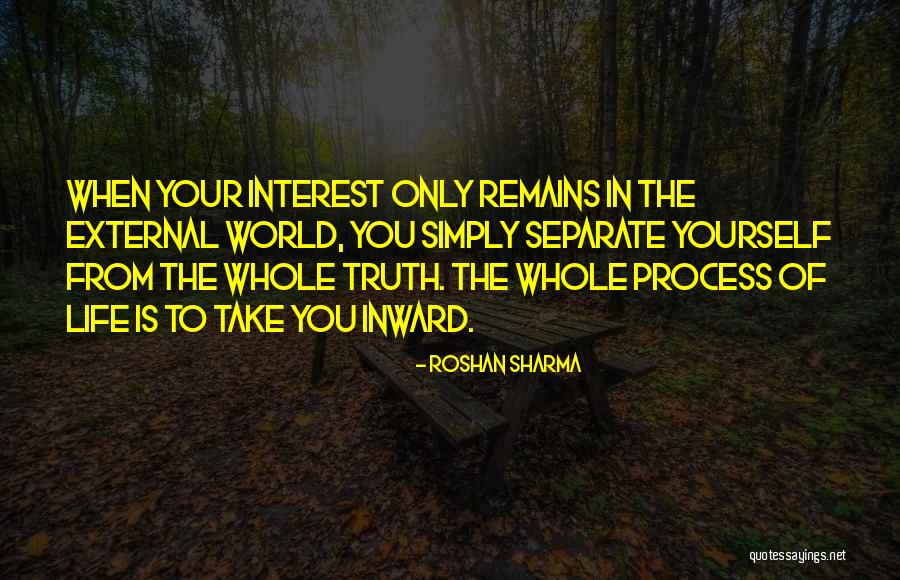 Separate Yourself Quotes By Roshan Sharma