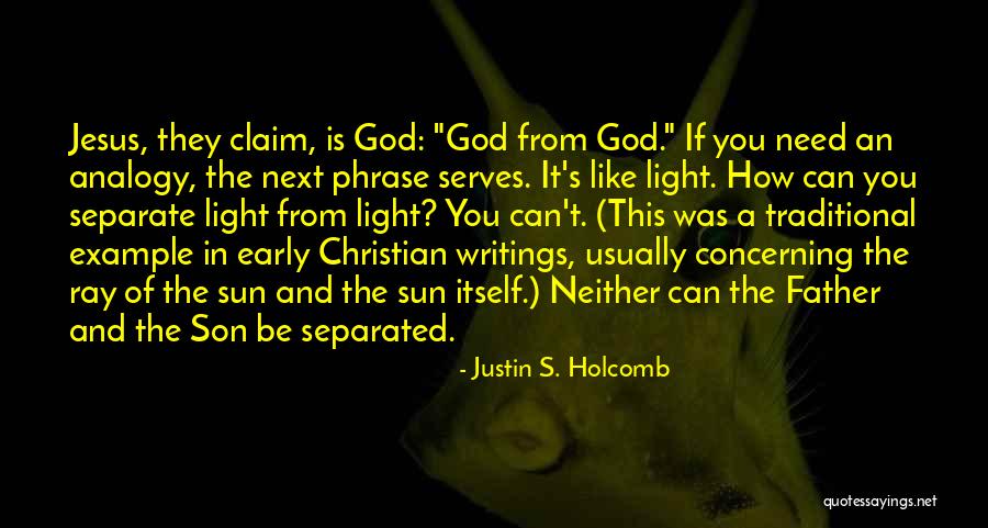 Separated Father Quotes By Justin S. Holcomb Separated Father Quotes By Justin S. Holcomb