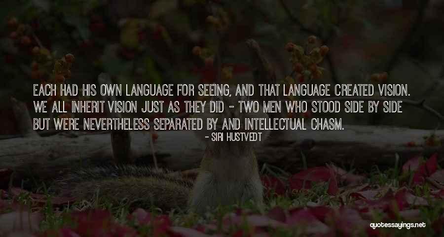 Separated Men Quotes By Siri Hustvedt Separated Men Quotes By Siri Hustvedt