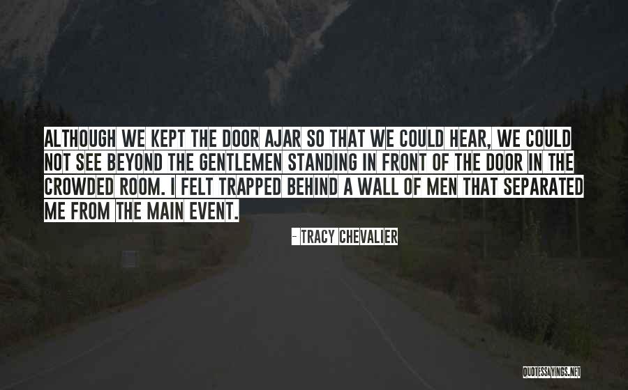 Separated Men Quotes By Tracy Chevalier Separated Men Quotes By Tracy Chevalier