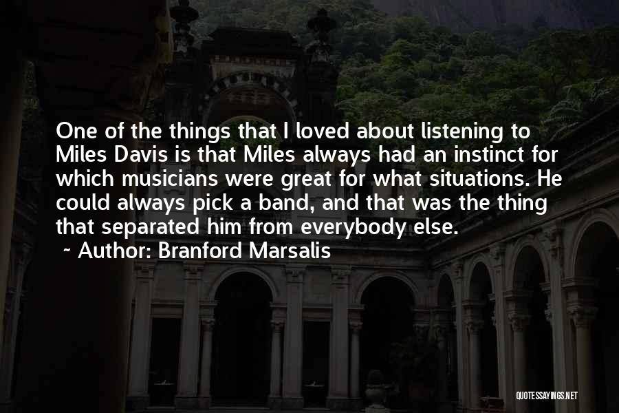 Separated Quotes By Branford Marsalis