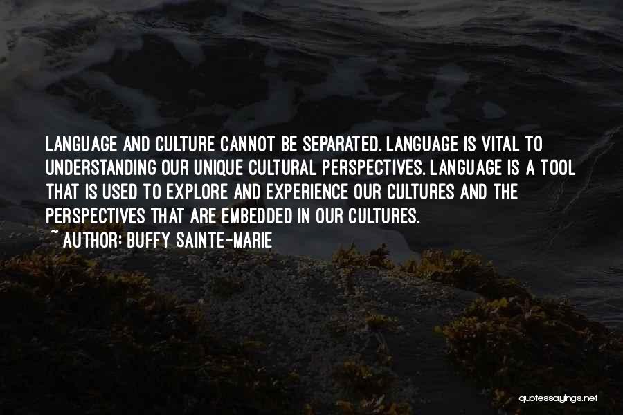 Separated Quotes By Buffy Sainte-Marie
