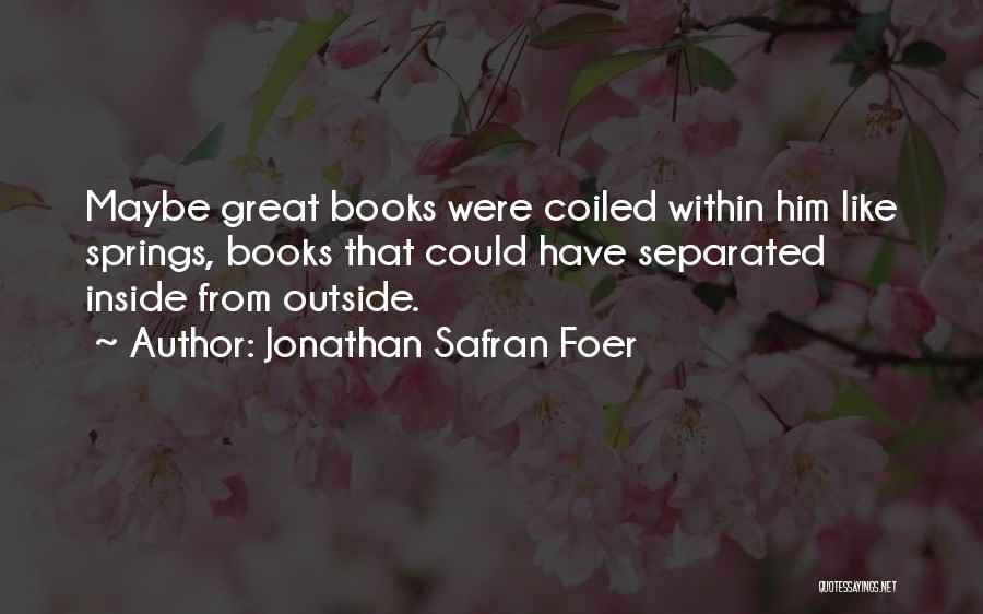 Separated Quotes By Jonathan Safran Foer