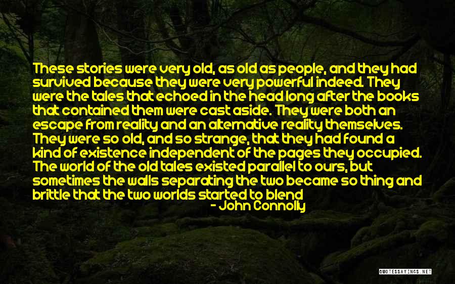 Separating From The World Quotes By John Connolly Separating From The World Quotes By John Connolly