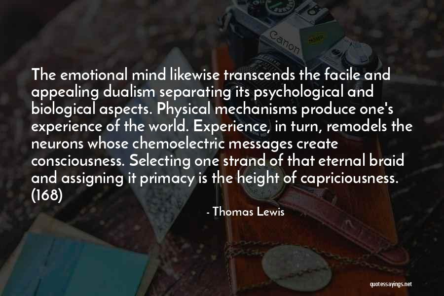 Separating From The World Quotes By Thomas Lewis Separating From The World Quotes By Thomas Lewis