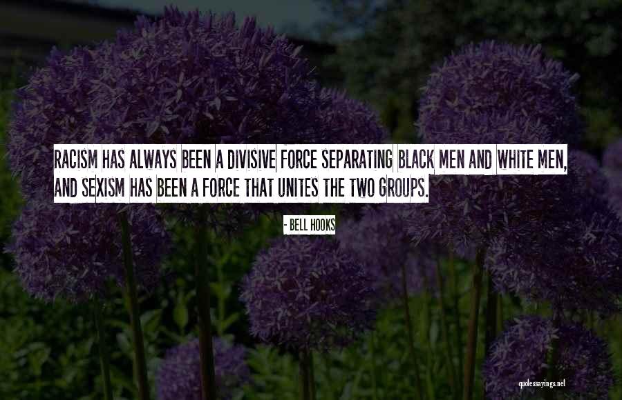 Separating Quotes By Bell Hooks Separating Quotes By Bell Hooks