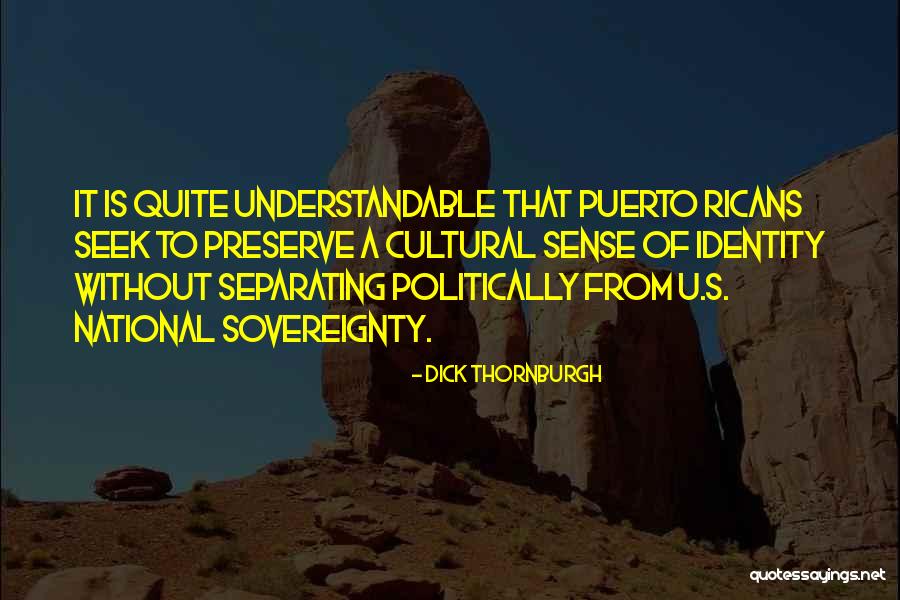 Separating Quotes By Dick Thornburgh Separating Quotes By Dick Thornburgh