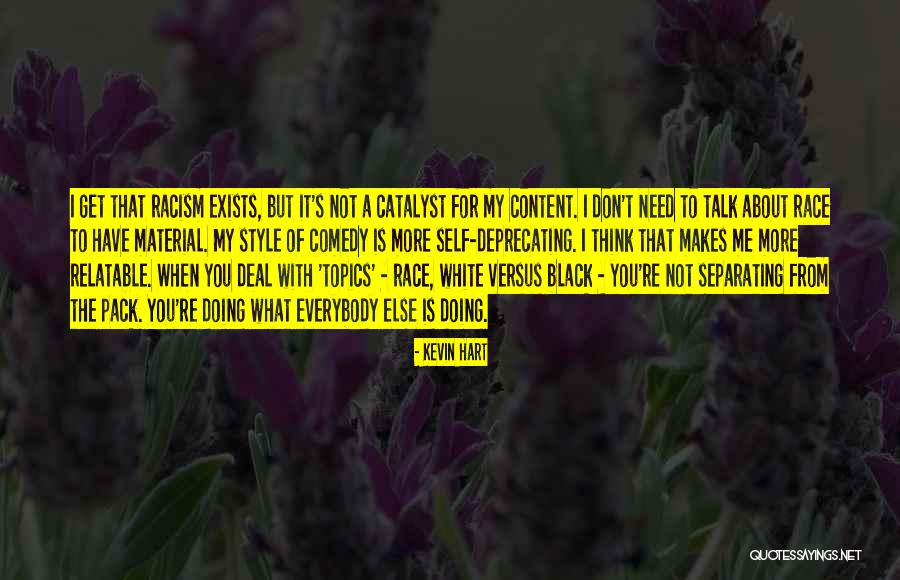 Separating Quotes By Kevin Hart Separating Quotes By Kevin Hart