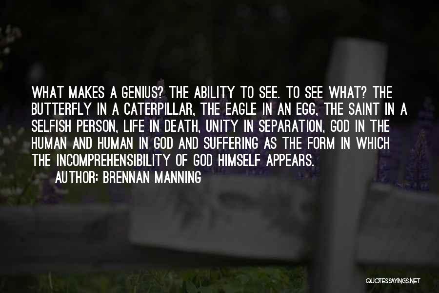 Separation By Death Quotes By Brennan Manning