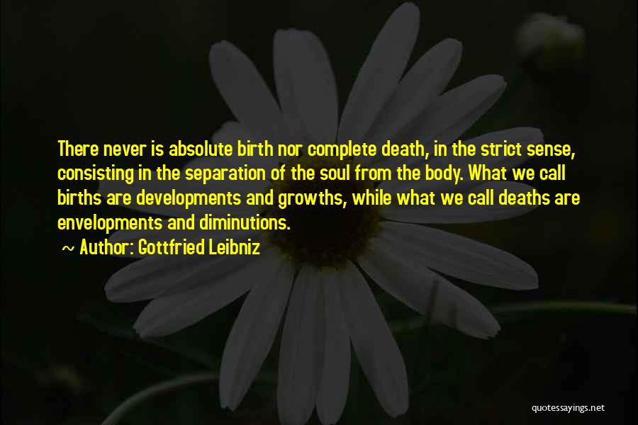 Separation By Death Quotes By Gottfried Leibniz