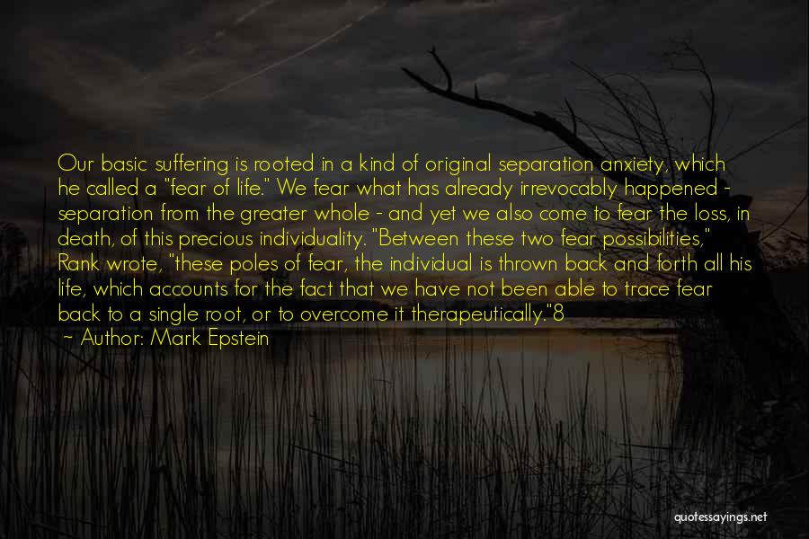 Separation By Death Quotes By Mark Epstein