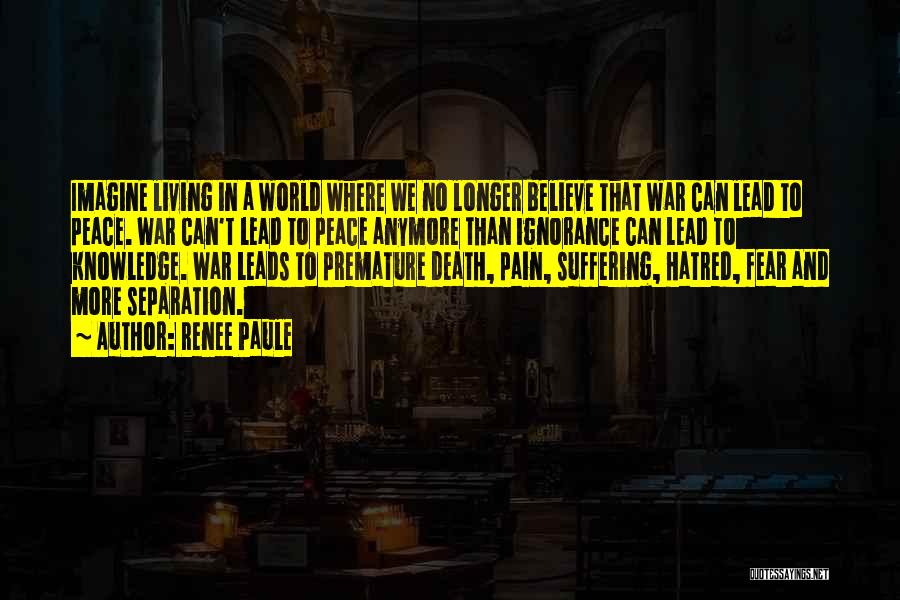 Separation By Death Quotes By Renee Paule