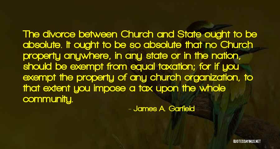 Separation For Divorce Quotes By James A. Garfield Separation For Divorce Quotes By James A. Garfield