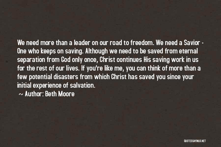 Separation From Work Quotes By Beth Moore