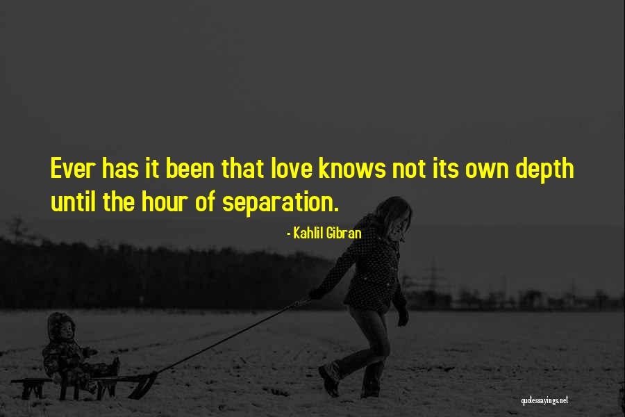 Separation Love Quotes By Kahlil Gibran Separation Love Quotes By Kahlil Gibran