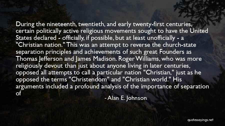 Separation Of Church And State Quotes By Alan E. Johnson