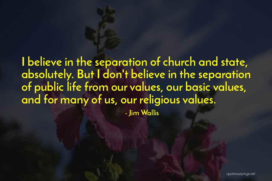 Separation Of Church And State Quotes By Jim Wallis