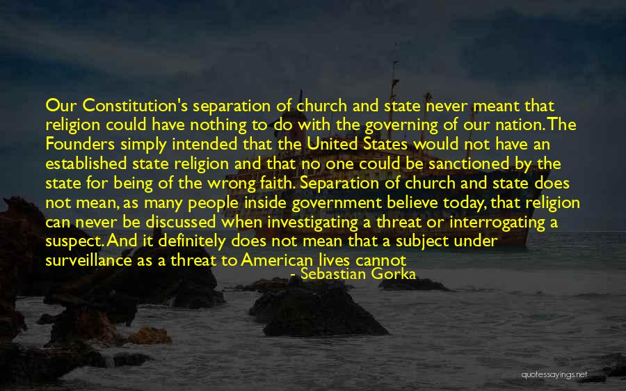 Separation Of Church And State Quotes By Sebastian Gorka