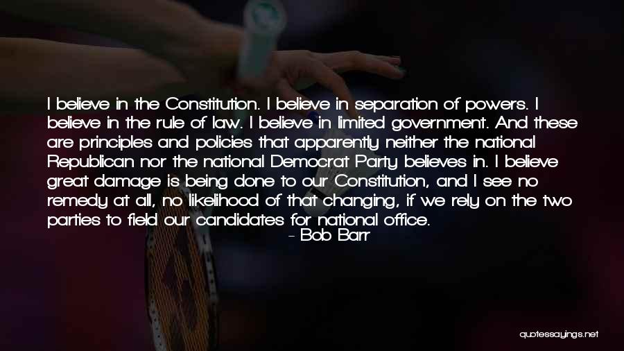 Separation Of Powers In The Constitution Quotes By Bob Barr Separation Of Powers In The Constitution Quotes By Bob Barr