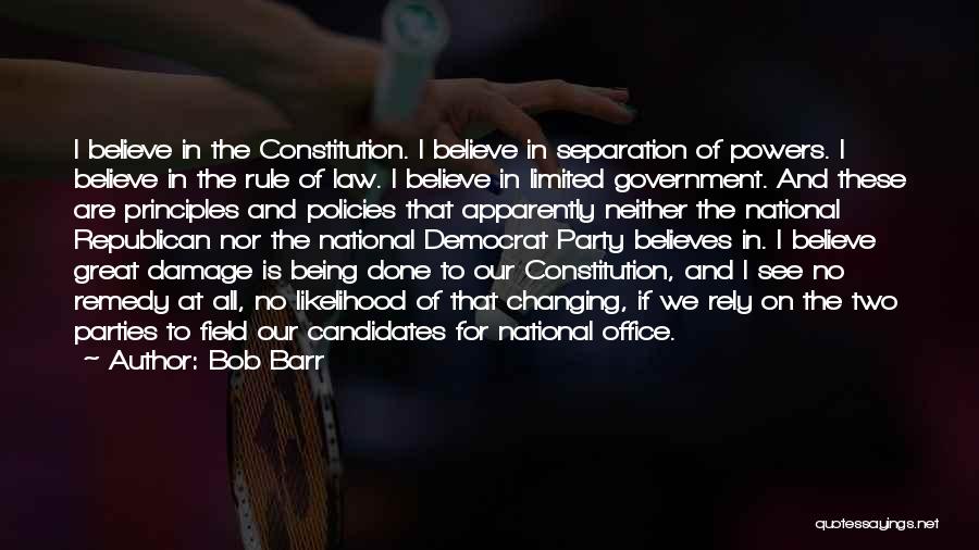 Separation Of Powers Quotes By Bob Barr