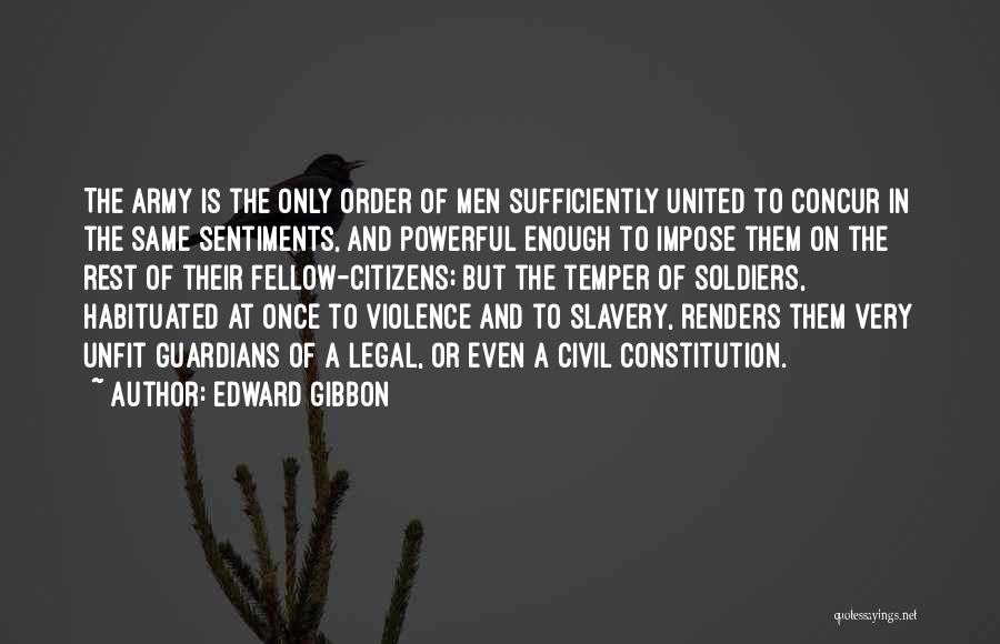 Separation Of Powers Quotes By Edward Gibbon