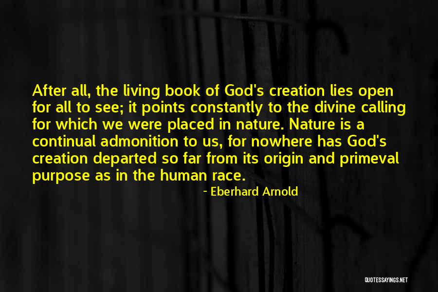 Separations Between Man Quotes By Eberhard Arnold Separations Between Man Quotes By Eberhard Arnold
