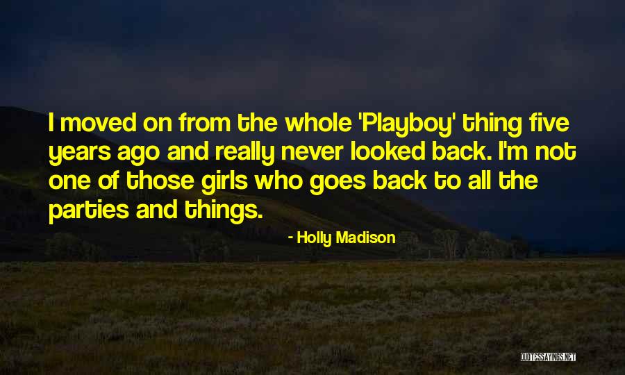 Separatism Examples Quotes By Holly Madison Separatism Examples Quotes By Holly Madison