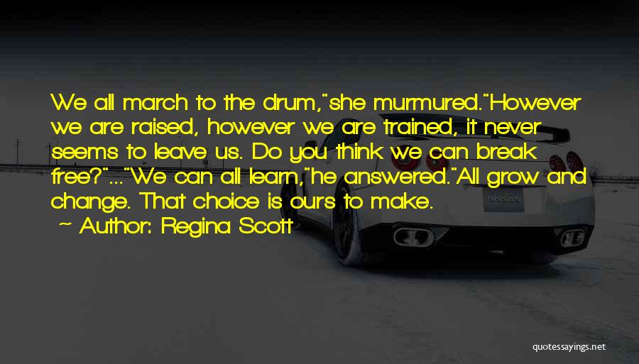 Separatisme Quotes By Regina Scott