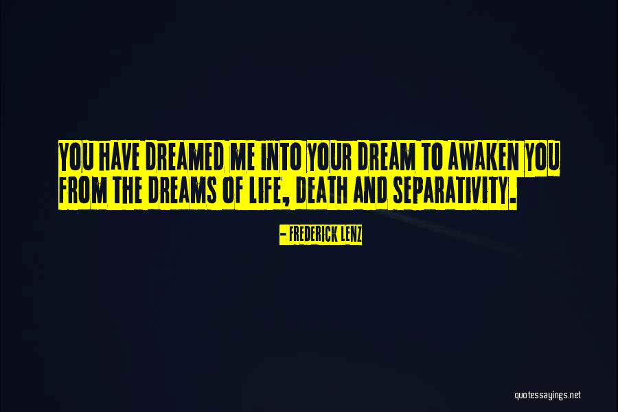 Separativity Quotes By Frederick Lenz Separativity Quotes By Frederick Lenz