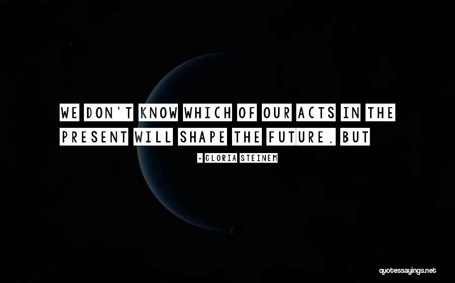 Separer Quotes By Gloria Steinem Separer Quotes By Gloria Steinem