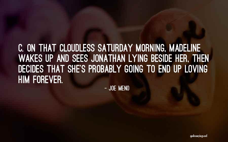 Sepedi Quotes By Joe Meno Sepedi Quotes By Joe Meno