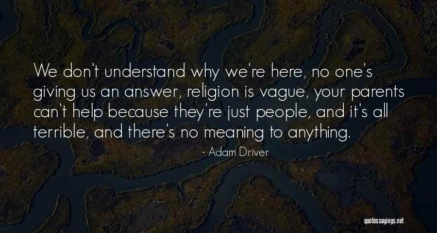 Sepehr Sarshar Quotes By Adam Driver Sepehr Sarshar Quotes By Adam Driver