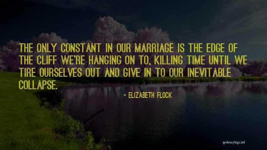 Seperation Quotes By Elizabeth Flock Seperation Quotes By Elizabeth Flock