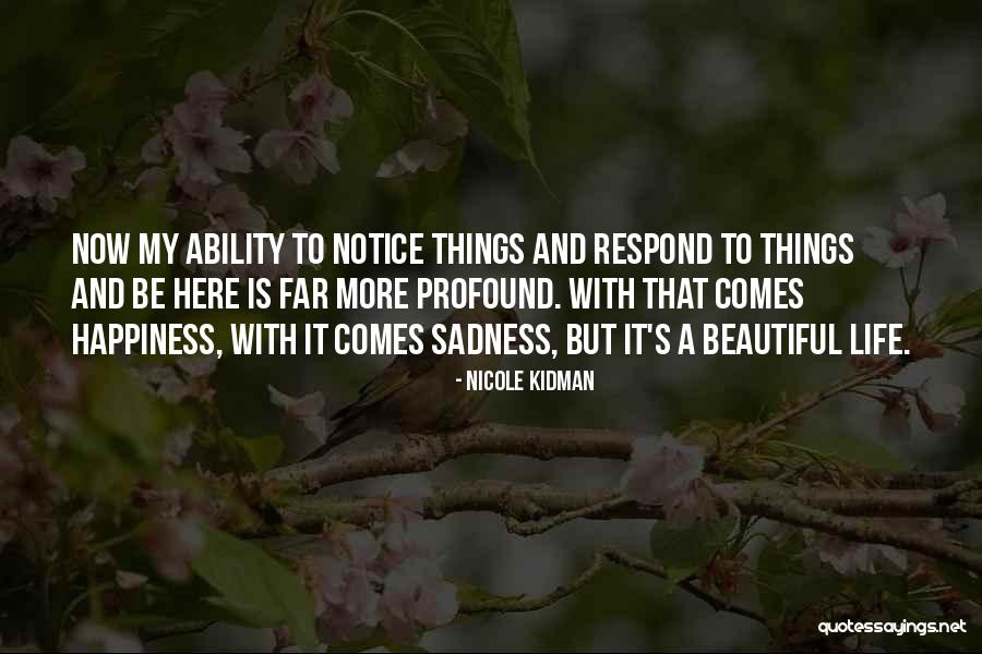 Seperti Pahat Quotes By Nicole Kidman Seperti Pahat Quotes By Nicole Kidman