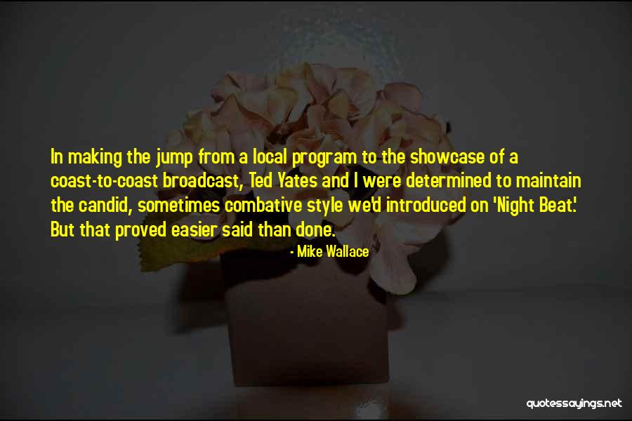 Seperti Wanita Quotes By Mike Wallace