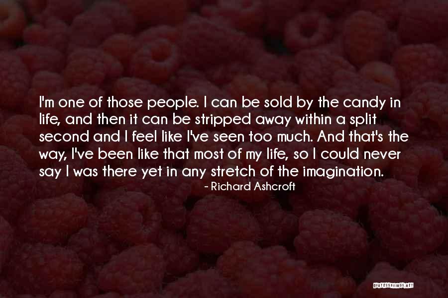 Seperti Wanita Quotes By Richard Ashcroft