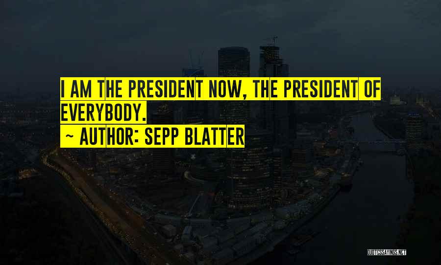 Sepp Blatter Quotes 1779354