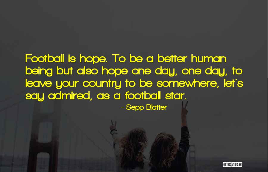 Sepp Blatter Quotes 911038