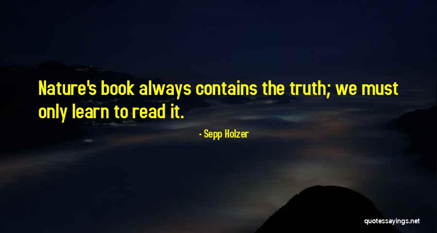 Sepp Holzer Quotes 1486722