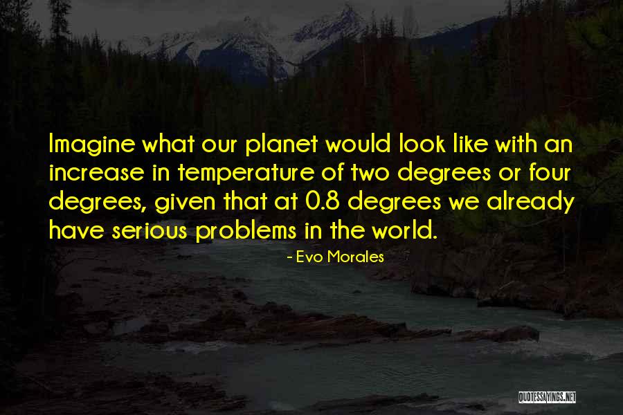 Sepp L N Koulukuvat Quotes By Evo Morales Sepp L N Koulukuvat Quotes By Evo Morales